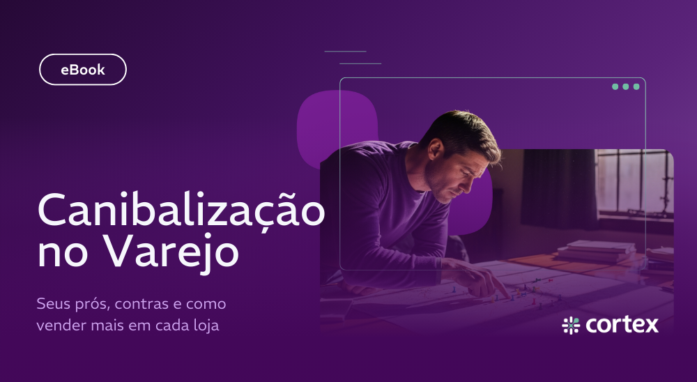 [eBook] Canibalização no Varejo