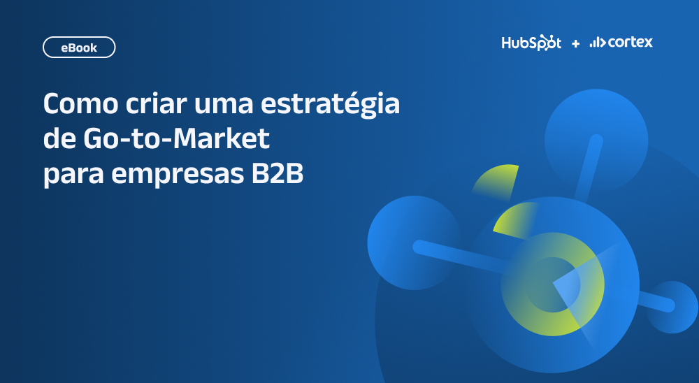 Como criar uma estratégia de go-to-market para empresas B2B